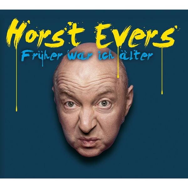 Produktbild: Horst Evers, Fr&uuml;her war ich &auml;lter