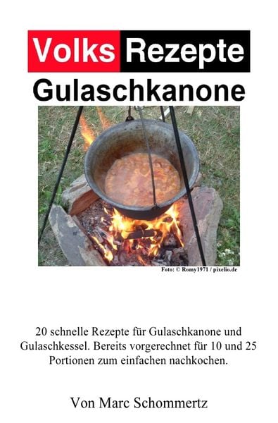 Produktbild: Volksrezepte Gulaschkanone