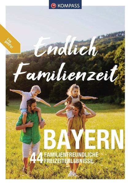 Produktbild: KOMPASS Endlich Familienzeit - Bayern