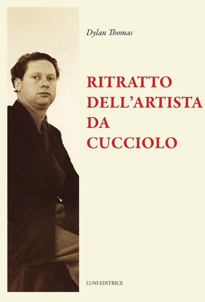 Produktbild: Ritratto dell'artista da cucciolo e altri racconti
