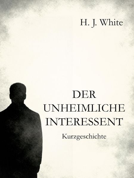 Produktbild: Der unheimliche Interessent