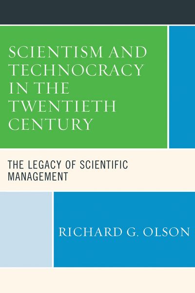 Produktbild: Scientism and Technocracy in the Twentieth Century