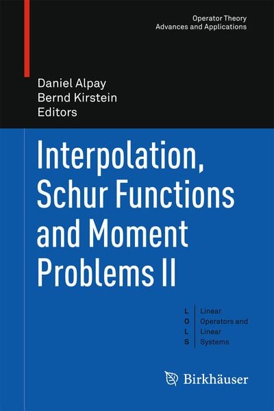 Produktbild: Interpolation, Schur Functions and Moment Problems II