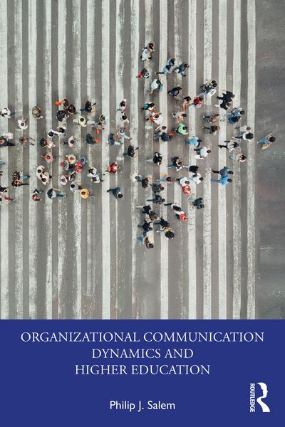 Produktbild: Organizational Communication Dynamics and Higher Education