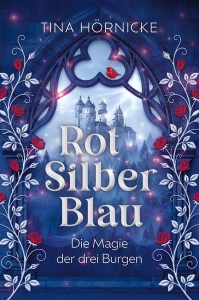 Produktbild: RotSilberBlau - Die Magie der drei Burgen
