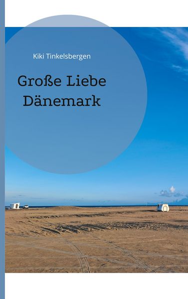 Produktbild: Gro&szlig;e Liebe D&auml;nemark