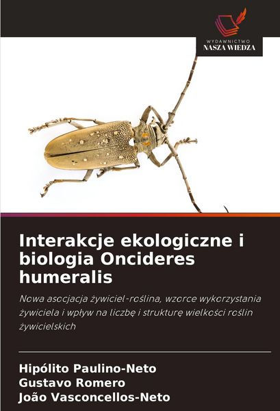 Produktbild: Interakcje ekologiczne i biologia Oncideres humeralis