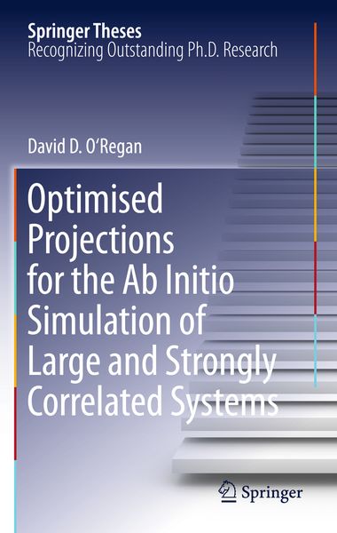 Produktbild: Optimised Projections for the Ab Initio Simulation of Large and Strongly Correlated Systems
