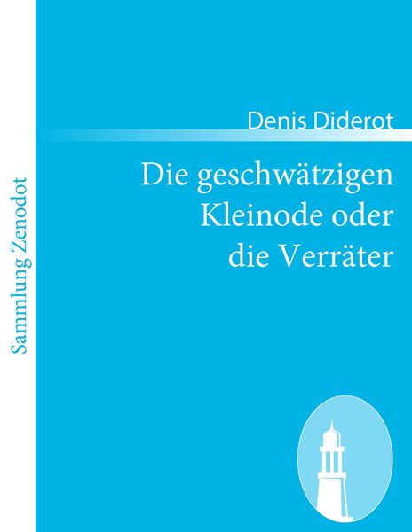 Produktbild: Die geschw&auml;tzigen Kleinode oder die Verr&auml;ter