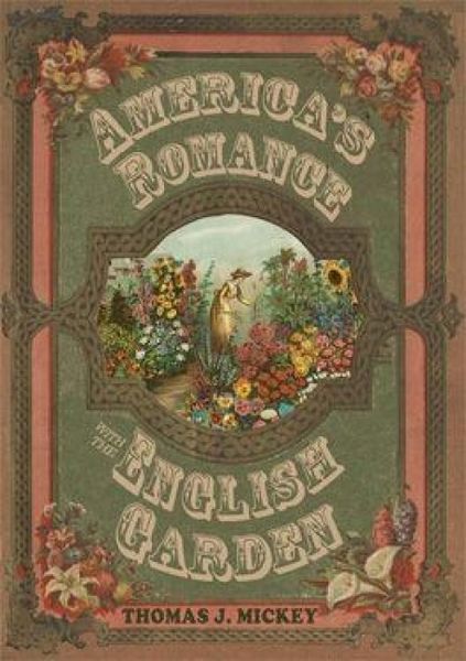 Produktbild: America's Romance with the English Garden