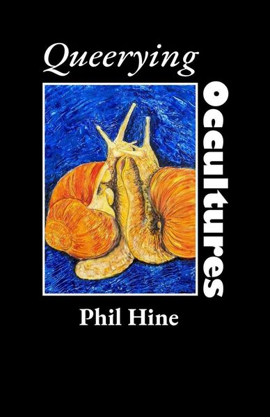 Produktbild: Queerying Occultures: Essays from Enfolding Vol. 1