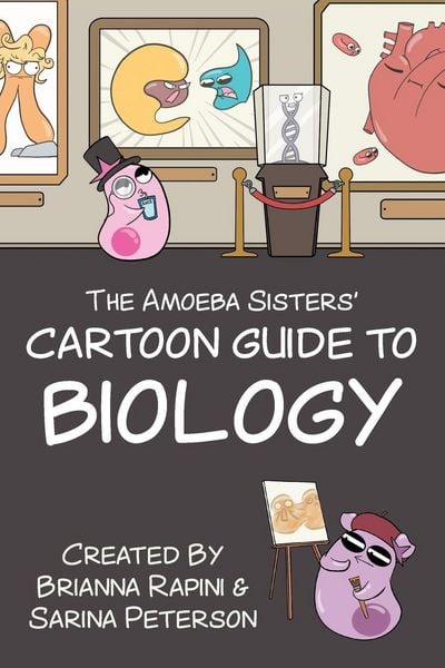 Produktbild: The Amoeba Sisters' Cartoon Guide to Biology