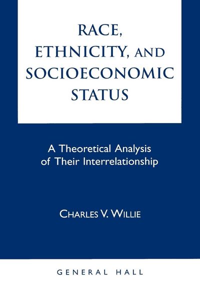 Produktbild: Willie, C: Race, Ethnicity, and Socioeconomic Status