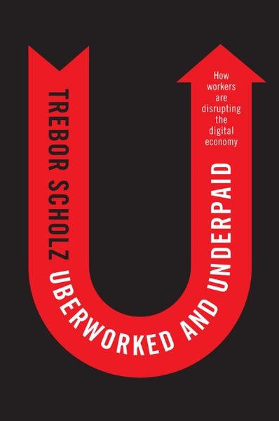 Produktbild: Uberworked and Underpaid