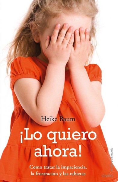 Produktbild: &iexcl;Lo quiero ahora!