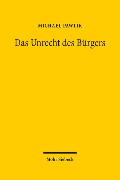 Produktbild: Das Unrecht des B&uuml;rgers