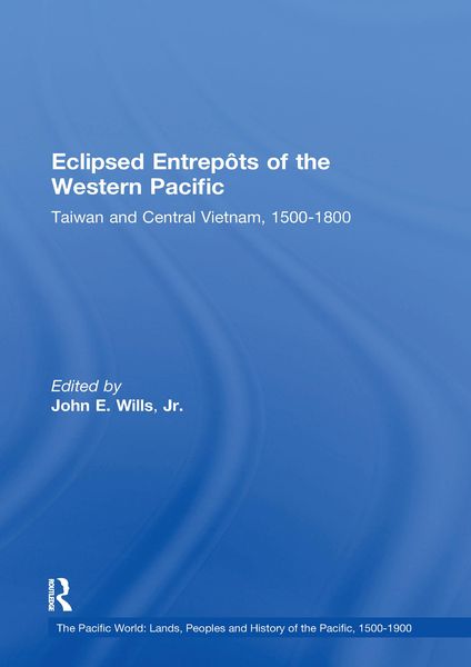 Produktbild: Eclipsed Entrep&ocirc;ts of the Western Pacific