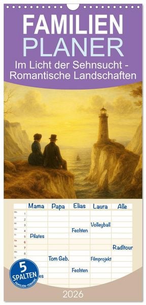 Produktbild: Familienplaner 2026 - Im Licht der Sehnsucht - Romantische Landschaften mit 5 Spalten (Wandkalender, 21 x 45 cm) CALVENDO