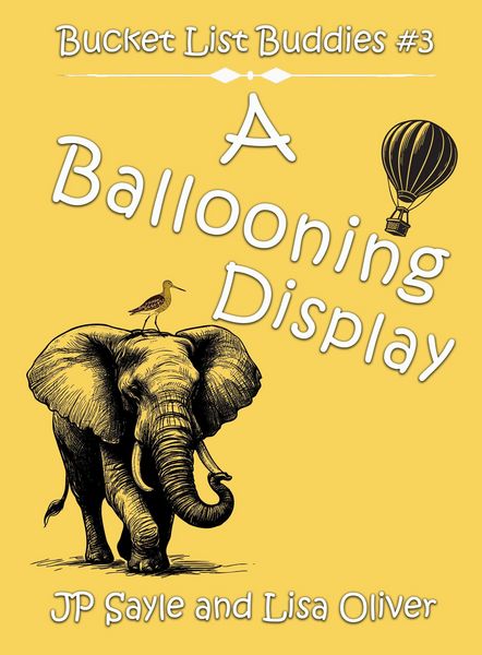 Produktbild: A Ballooning Display (Bucket List Buddies, #1)