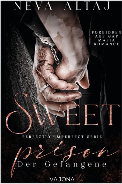 Produktbild: Sweet Prison - Der Gefangene (Perfectly Imperfect Serie 10)