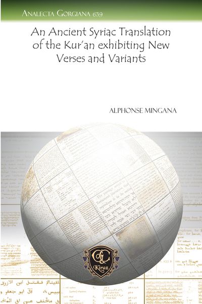 Produktbild: An Ancient Syriac Translation of the Kur'an exhibiting New Verses and Variants
