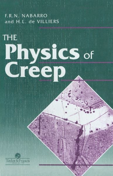 Produktbild: Physics Of Creep And Creep-Resistant Alloys