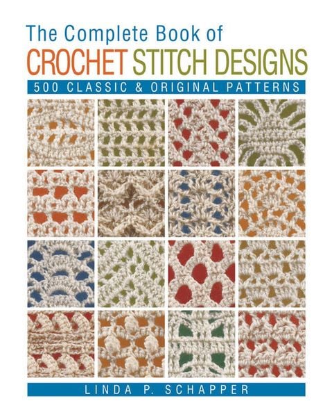 Produktbild: The Complete Book of Crochet Stitch Designs