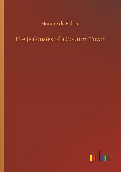 Produktbild: The Jealousies of a Country Town