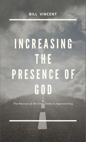 Produktbild: Increasing the Presence of God