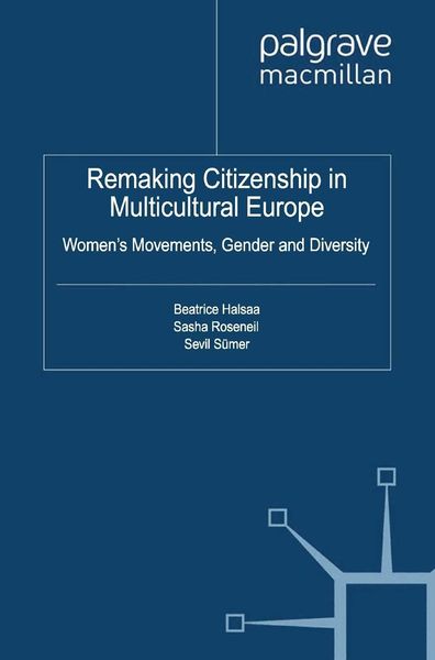 Produktbild: Remaking Citizenship in Multicultural Europe