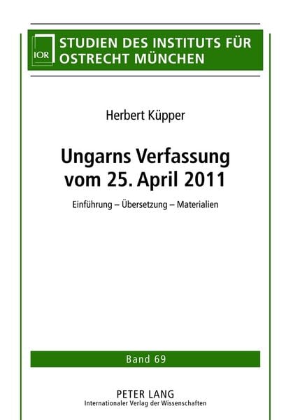 Produktbild: Ungarns Verfassung vom 25. April 2011