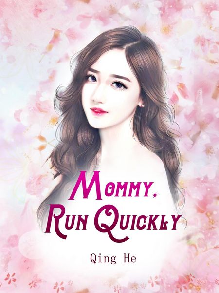 Produktbild: Mommy, Run Quickly