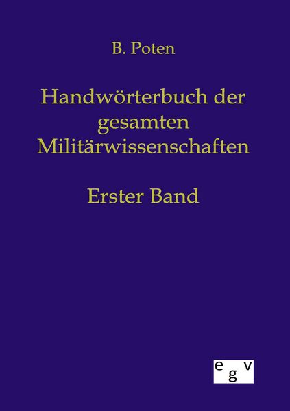 Produktbild: Handw&ouml;rterbuch der gesamten Milit&auml;rwissenschaften