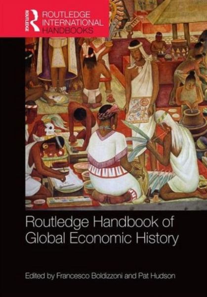 Produktbild: Routledge Handbook of Global Economic History
