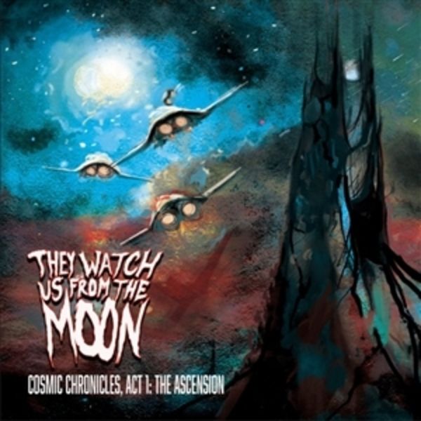 Cosmic Chronicle: Act 1,The Ascension - They Watch Us From The Moon, CD