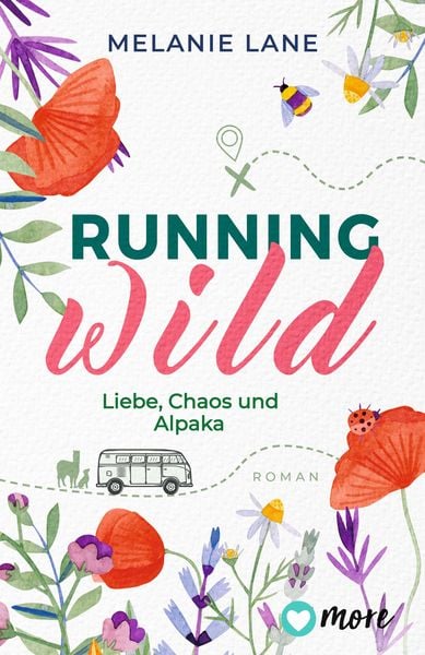 Running Wild – Liebe, Chaos und Alpaka, Taschenbuch von Melanie Lane, More ein Imprint von Aufbau Verlage GmbH & Co. KG, 9783987510434