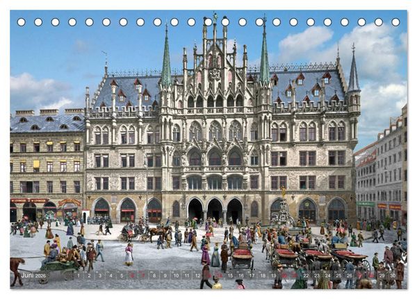 Produktbild: M&uuml;nchen zur Kaiserzeit in Farbe (Tischkalender 2026 DIN A5 quer), CALVENDO Monatskalender