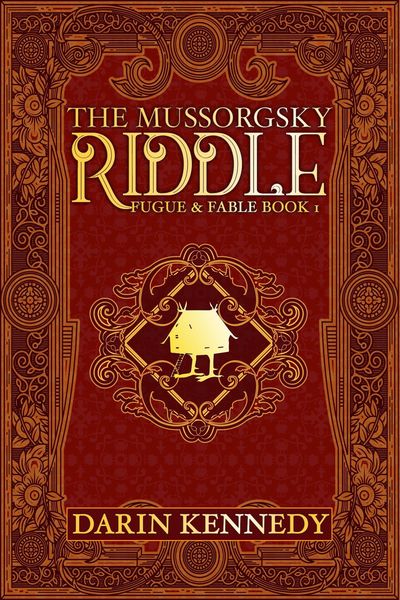 Produktbild: The Mussorgsky Riddle (Fugue & Fable, #1)