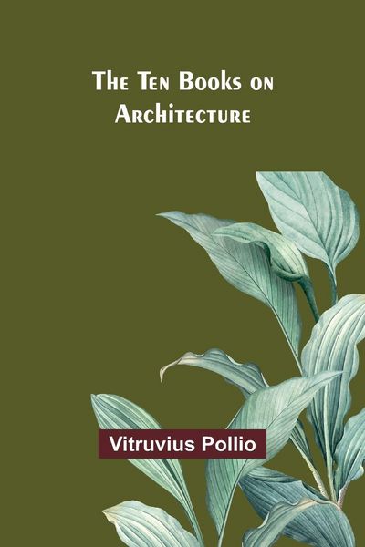 Produktbild: The Ten Books on Architecture