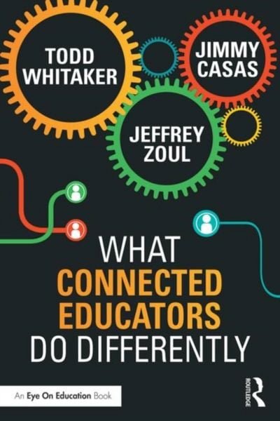 Produktbild: What Connected Educators Do Differently