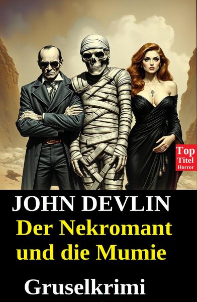Produktbild: Der Nekromant und die Mumie: Gruselkrimi