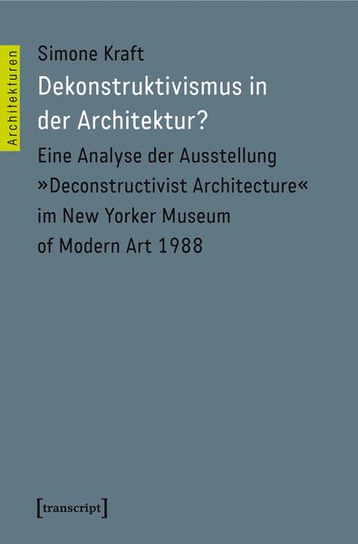 Produktbild: Dekonstruktivismus in der Architektur?