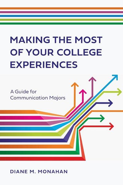 Produktbild: Making the Most of Your College Experiences