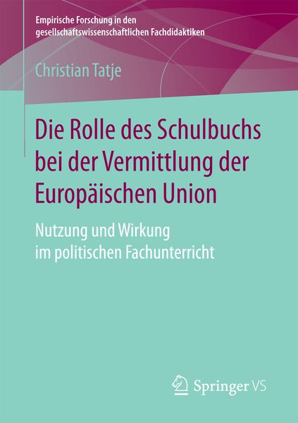 Produktbild: Die Rolle des Schulbuchs bei der Vermittlung der Europ&auml;ischen Union