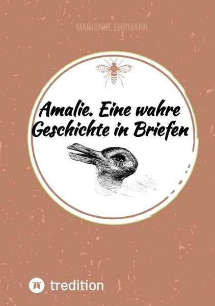 Produktbild: Amalie. Eine wahre Geschichte in Briefen