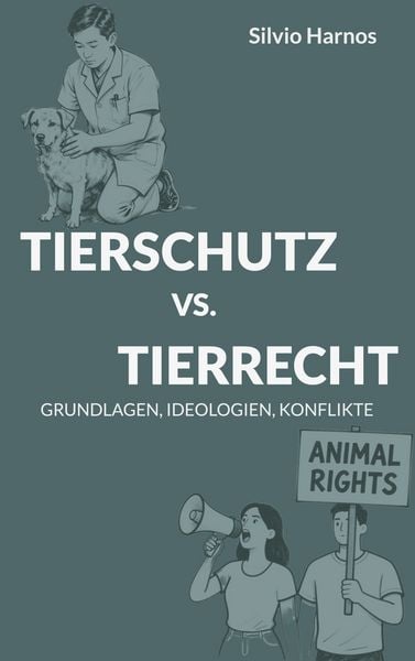 Produktbild: Tierschutz Vs. Tierrecht
