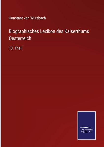 Biographisches Lexikon des Kaiserthums Oesterreich