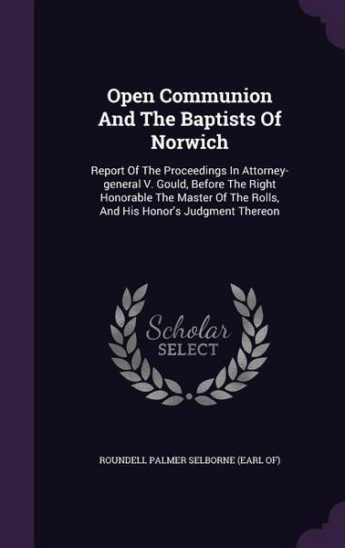 Produktbild: Open Communion And The Baptists Of Norwich