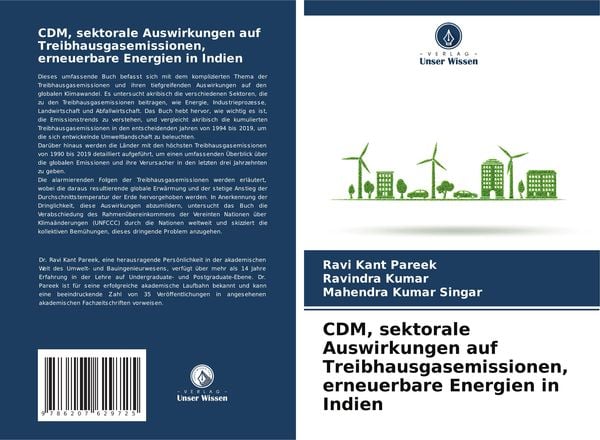 CDM, sektorale Auswirkungen auf Treibhausgasemissionen, erneuerbare Energien in Indien, Taschenbuch von Ravi Kant Pareek , Ravindra Kumar , Mahendra