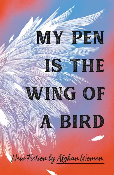 Produktbild: My Pen Is the Wing of a Bird